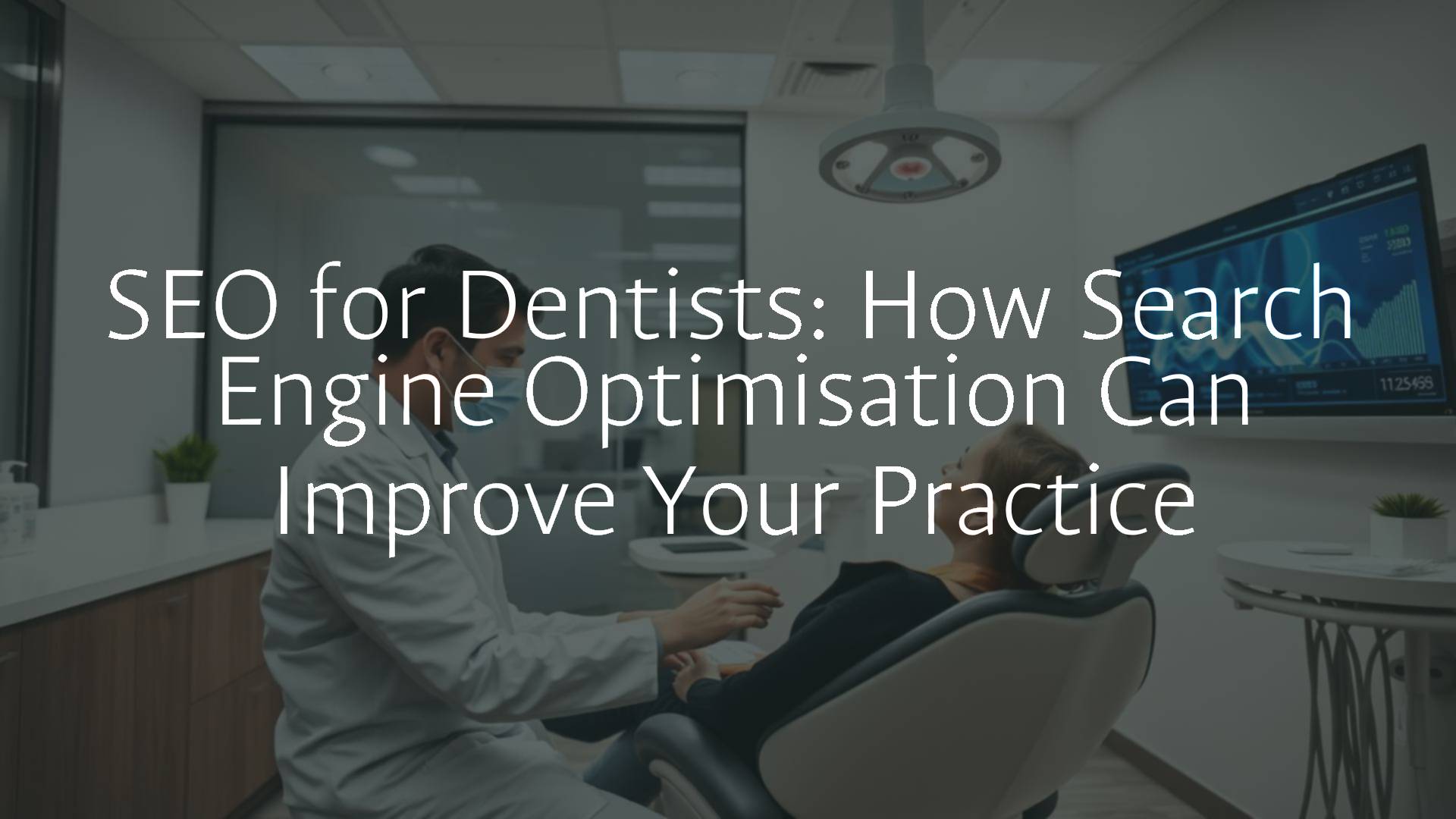 A modern dental office with a computer showing SEO analytics, dentist smiling at patient, clean and professional environment, digital marketing theme.
