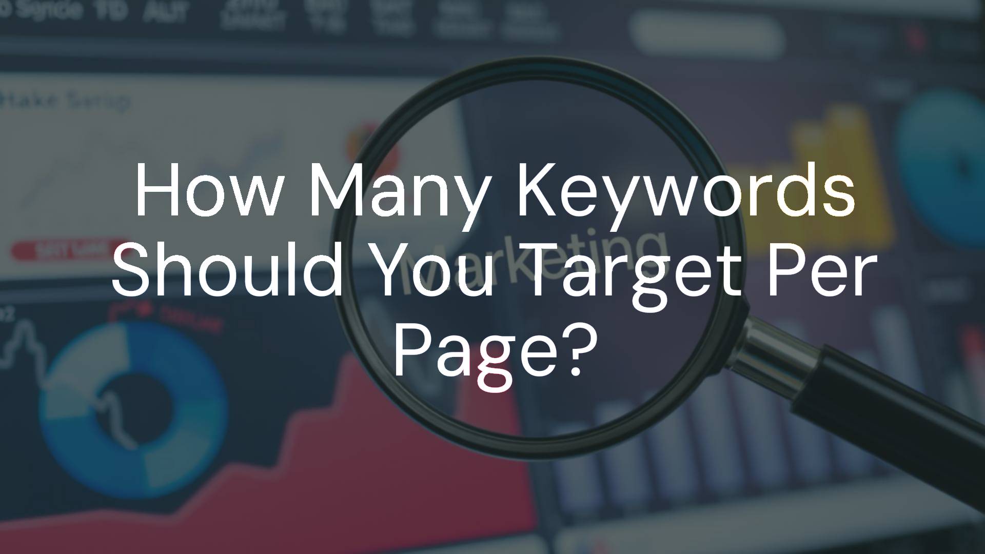 A focused SEO strategy with one primary keyword and a few secondary keywords, illustrated by a magnifying glass highlighting keywords on a digital marketing dashboard, modern and clean design.