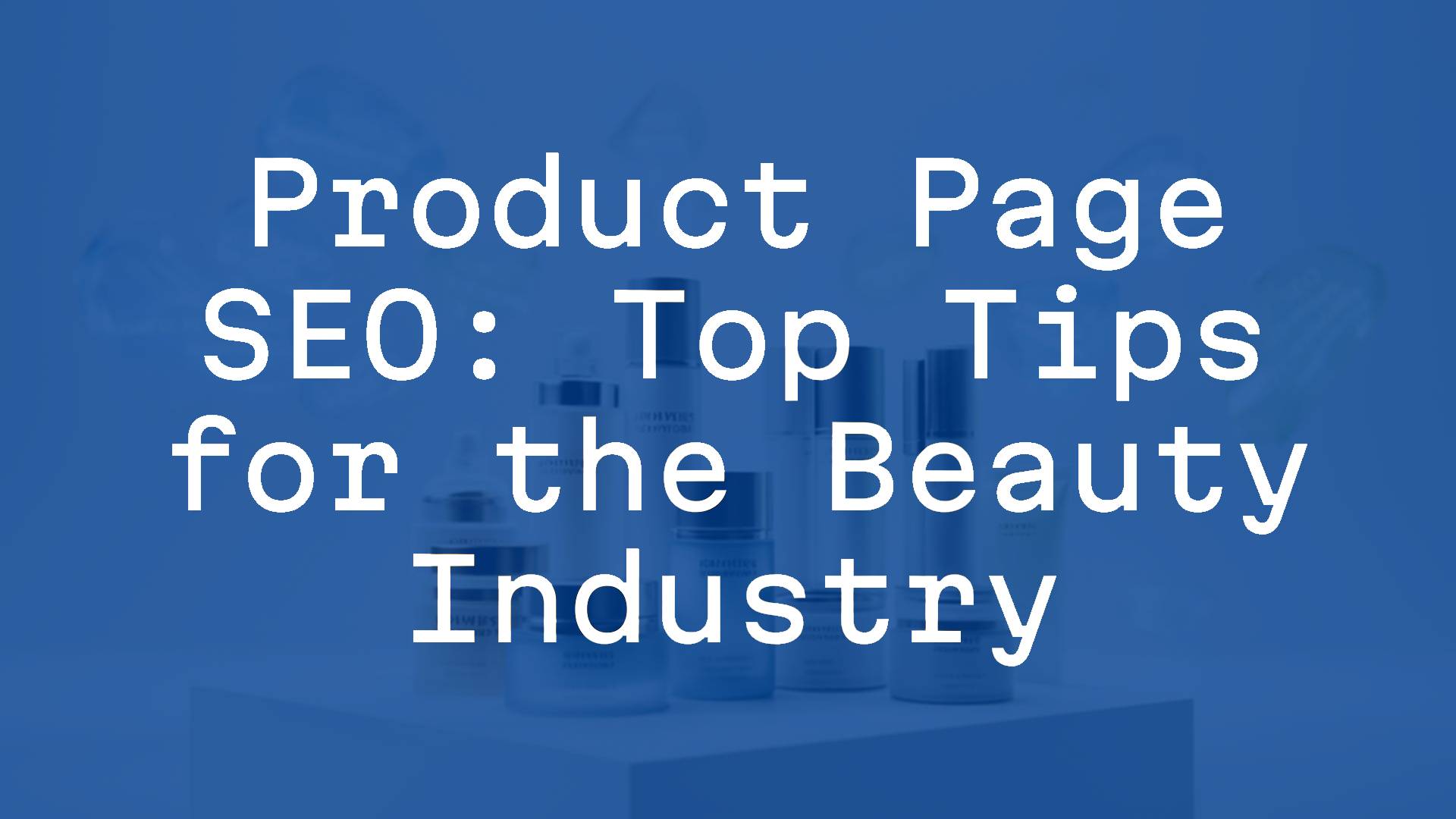 A sleek beauty product display with SEO keywords floating in the background, modern e-commerce setting, soft lighting, professional photography style.